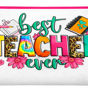 Best Teacher Ever Zipper Bag