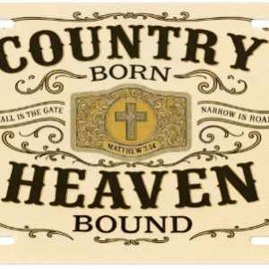 Country Born Heaven Bound
